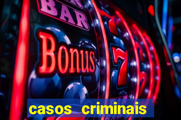casos criminais para ler pdf